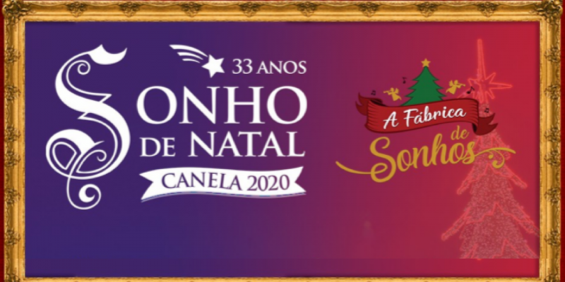 Programação do 33º Sonho de Natal de Canela